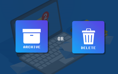 To Delete or Archive Email, That Is the Question